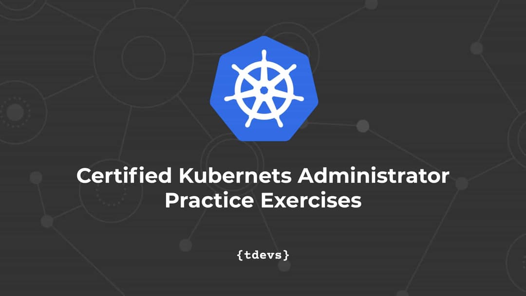 CKA Practice Exercises
